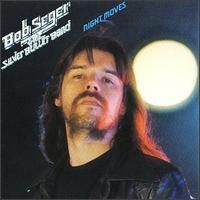 Bob Seger Night Moves