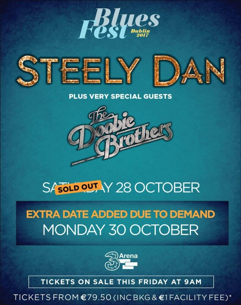 Blues, An Extra Date For Steely Dan Has Been Announced As Part of Blues Fest