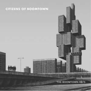 The Boomtown Rats Citizens Of Boomtown resized