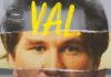New Documentary Examines the Life of Val Kilmer
