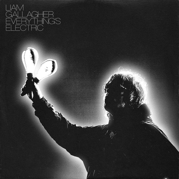 Liam Gallagher Everything's Electric
