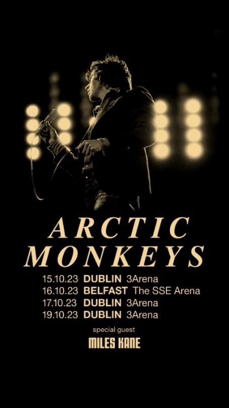 Arctic Monkeys, Arctic Monkeys Announce Tour Finale Shows In Dublin &#038; Belfast