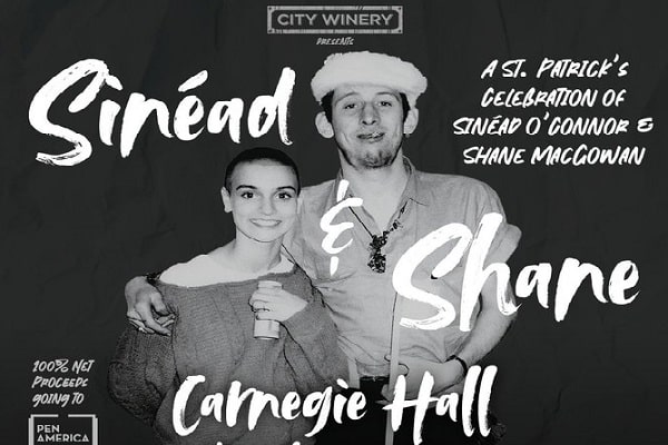 A tribute concert for Sinéad O’Connor and Shane MacGowan has been announced in New York City’s most prestigious venue, Carnegie Hall on 20th March.